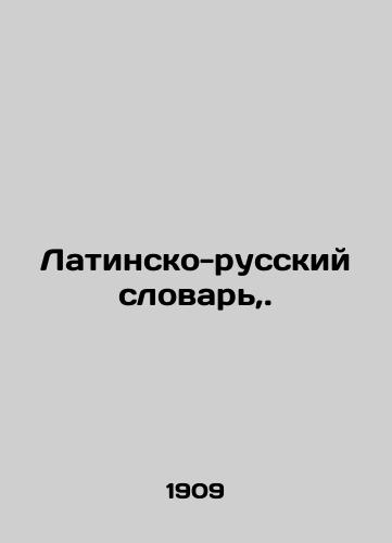 Latinsko-russkiy slovar,./Latin-Russian Dictionary,. In Russian - landofmagazines.com