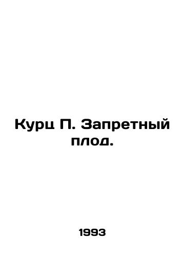 Kurts Zapretnyy plod./Kurz The Forbidden Fruit. In Russian - landofmagazines.com