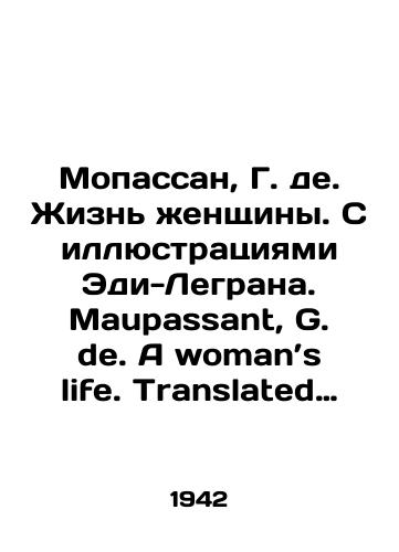 Mopassan, G. de. Zhizn zhenshchiny. S illyustratsiyami Edi-Legrana. Maupassant, G. de. A woman’s life. Translated from the French by Marjorie Laurie; with and introduction by Edmond Jaloux, and illustrations by Edy Legrand. Na angl. yaz. London; Nyu-York: The Nonesuch Press; The Heritage Press, 19/Maupassant, G. de. Womans Life. With illustrations by Edie-Legrand. Maupassant, G. de. A womans life. Translated from the French by Marjorie Laurie; with and introduction by Edmond Jaloux, and illustrations by Eddy Legrand. London; New York: The Nonesuch Press; The Heritage Press, 19 - landofmagazines.com
