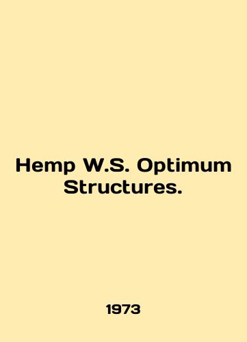 Hemp W.S. Optimum Structures./Hemp W.S. Optimum Structures. In English - landofmagazines.com