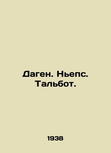 Dagen. Neps. Talbot./Dagen. Nieps. Talbot. In Russian - landofmagazines.com