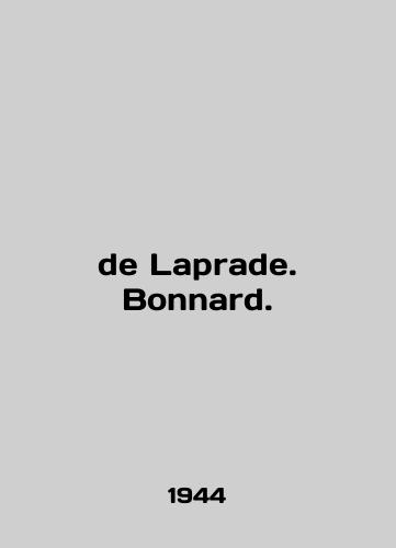 de Laprade. Bonnard./de Laprade. Bonnard. In English - landofmagazines.com