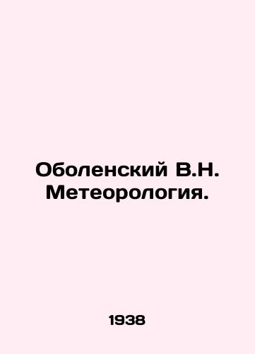 Obolenskiy V.N. Meteorologiya./Obolensky V.N. Meteorology. In Russian - landofmagazines.com