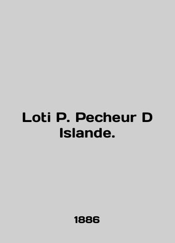 Loti Pecheur D Islande./Loti Pecheur D Islande. In English - landofmagazines.com