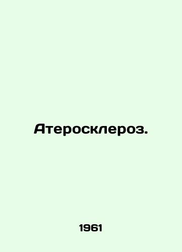 Ateroskleroz./Atherosclerosis. In Russian - landofmagazines.com