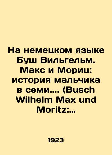 Busch-Buch Wilhelm Sammlung Lustinger Bildergeschichten/Busch-Buch Wilhelm Sammlung Lustinger Bildergeschichten - webmail.landofmagazines.com