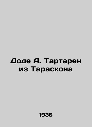 Dode A. Tartaren iz Taraskona/Dode A. Tartarin of Tarascon - landofmagazines.com