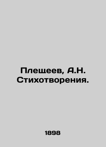Pleshcheev, A.N. Stikhotvoreniya. /Pleshcheev, A.N. Poetry. - landofmagazines.com
