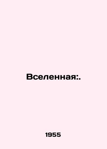 Vselennaya:./Universe:. In Russian - landofmagazines.com
