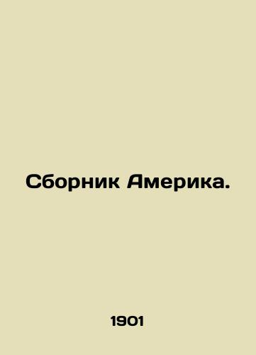 Sbornik Amerika./Compilation of America. - landofmagazines.com